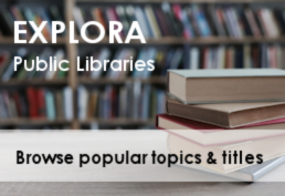 EXPLORA for public libraries